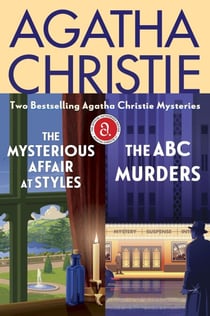 The Mysterious Affair at Styles &amp; The ABC Murders Bundle - Two Bestselling Agatha Christie Mysteries
