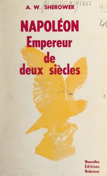L'empereur - Napoléon, empereur de deux siècles
