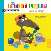 P’tit Loup va à la plage