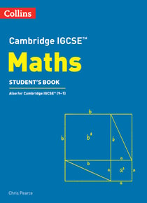 Cambridge IGCSE™ Maths Student’s Book