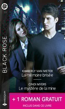 La mémoire brisée - Le mystère de la mine + 1 roman gratuit