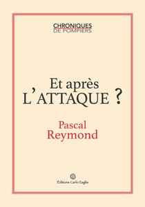 Et après l'attaque ?