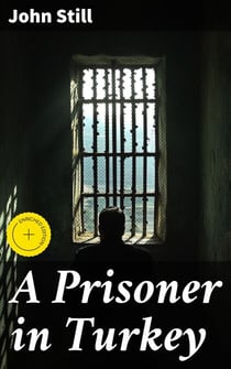 A Prisoner in Turkey