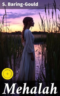 Mehalah - A Story of the Salt Marshes
