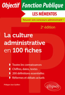 La culture administrative en 100 fiches