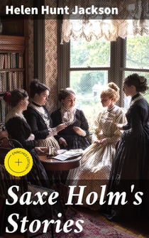 Saxe Holm's Stories - First Series