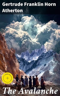 The Avalanche - A Mystery Story