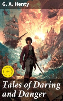 Tales of Daring and Danger
