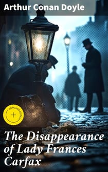 The Disappearance of Lady Frances Carfax
