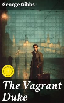 The Vagrant Duke