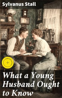 What a Young Husband Ought to Know