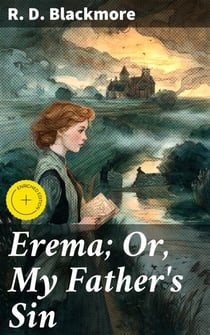Erema; Or, My Father's Sin