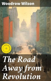 The Road Away from Revolution