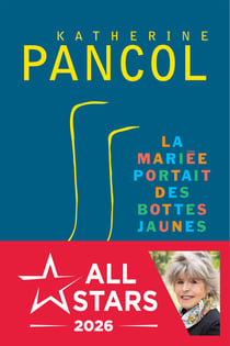 La Mariée portait des bottes jaunes