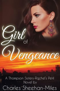 Girl of Vengeance - Rachel's Peril, #3