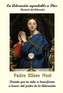 La Adoración Agradable a Dios