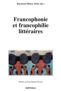 Littérature et enseignement - pratiques francophones et francophiles