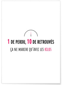 Affiche 'Un de perdu, 10 de retrouvés' | A3 : 29,7x42cm
