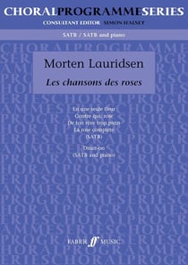 Partition musicale Faber Music - Les Chansons des Roses - Morten Lauridsen - SATB