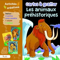 Cartes à gratter Les animaux préhistoriques