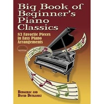 Livre de partitions Dover Pubns - Big Book of Beginner's Piano Classics - 133 pages