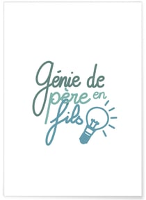 Affiche 'Génie de père en fils' | A3 : 29,7x42cm
