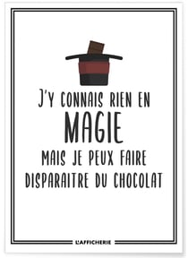 Affiche 'J'y connais rien en magie mais...' | A3 : 29,7x42cm