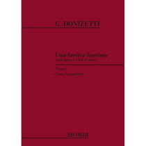 Gaetano donizetti : una furtiva lagrima (l'elisir d'amore) - voix tenor et piano