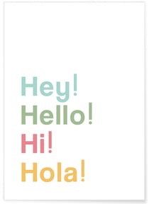 Poster 'Hey! Hello! Hi! Hola!' | A3 : 29,7x42cm