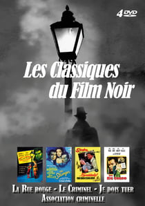 Les Classiques du Film Noir - La Rue rouge + Le Criminel + Association criminelle...