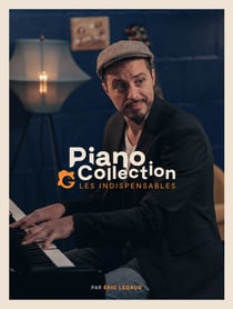 Partition musicale Piano Collection - Les indispensables - 78 pages - Spirales
