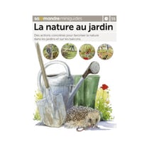 Miniguide 55 - La nature au jardin