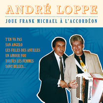 André Loppe joue Frank Michael à l'accordéon - CD