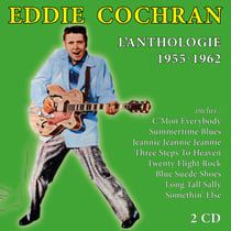 Eddie Cochran : l'anthologie / 1955 - 1962 - CD