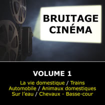 Bruitage Cinéma - Volume 1 - CD