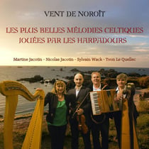 Vent de Noroît - Les plus belles mélodies celtiques jouées par les Harpadours - CD