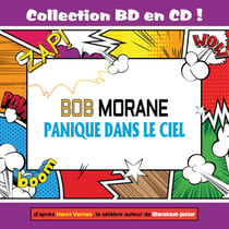 Collection BD en CD : Panique dans le ciel Bob Morane - CD