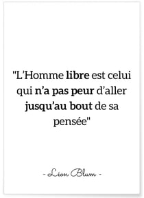 Affiche citation Léon Blum 'L'Homme libre...' | A3 : 29,7x42cm