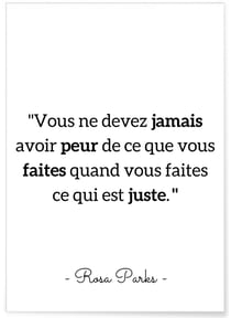 Affiche Rosa Parks ' Vous ne devez jamais...' | A3 : 29,7x42cm