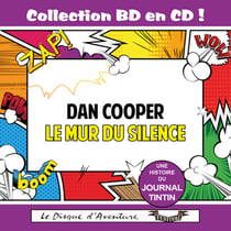 Collection BD en CD : Le Mur du Silence Dan Cooper - CD