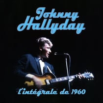 Johnny Hallyday : l'intégrale de 1960 - CD