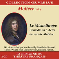 Collection oeuvre lue - Molière - Volume 1 : Le Misanthrope - CD