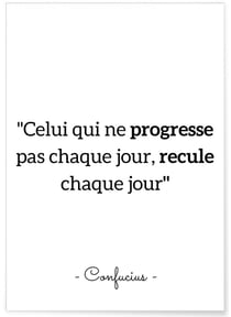 Affiche Confucius 'Celui qui ne progresse pas...' | A3 : 29,7x42cm