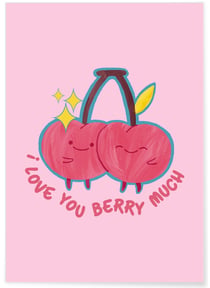 Affiche I love you berry much | A3 : 29,7x42cm