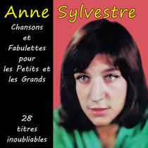 Chansons et Fabulettes pour les Petits et les Grands - 28 titres inoubliables - CD