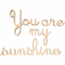 Mots en bois - You are my sunshine