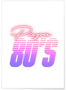 Affiche Papa 80's | A3 : 29,7x42cm