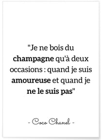 Affiche Citation Coco Chanel : 'Je ne bois du champagne…' | A3 : 29,7x42cm