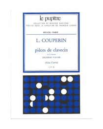 Louis couperin : pieces de clavecin vol.2 - le pupitre