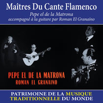 Maîtres du Cante Flamenco - Patrimoine de la musique traditionnelle du monde - CD